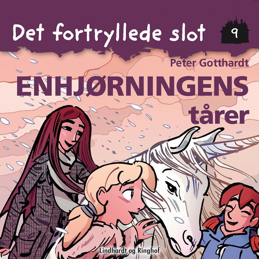 Peter Gotthardt: Enhjørningens tårer