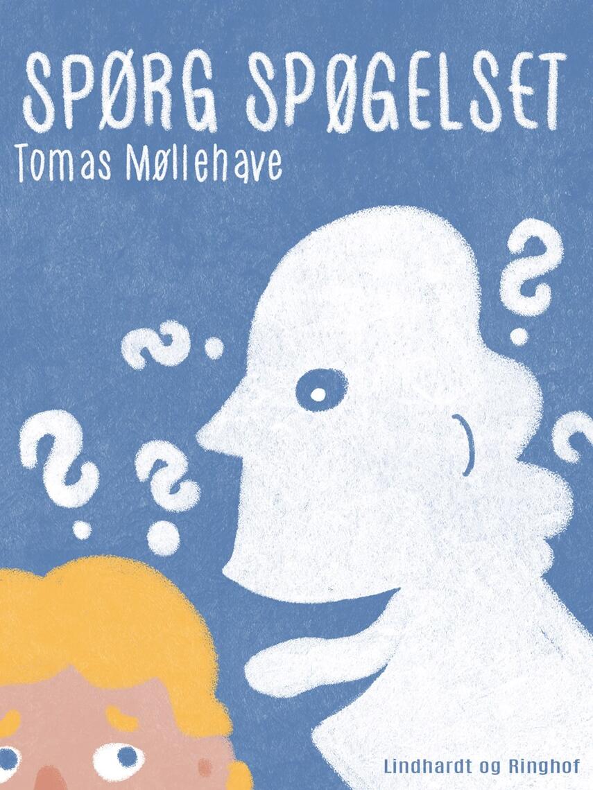 Tomas Møllehave: Spørg spøgelset