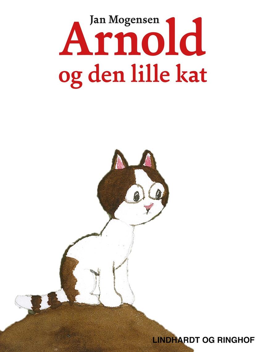 Jan Mogensen (f. 1945): Arnold og den lille kat