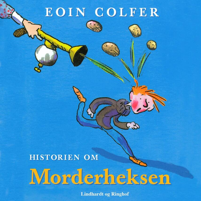 Eoin Colfer: Historien om Morderheksen