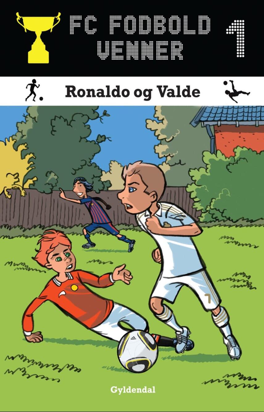 Lars Bøgeholt Pedersen: Ronaldo og Valde