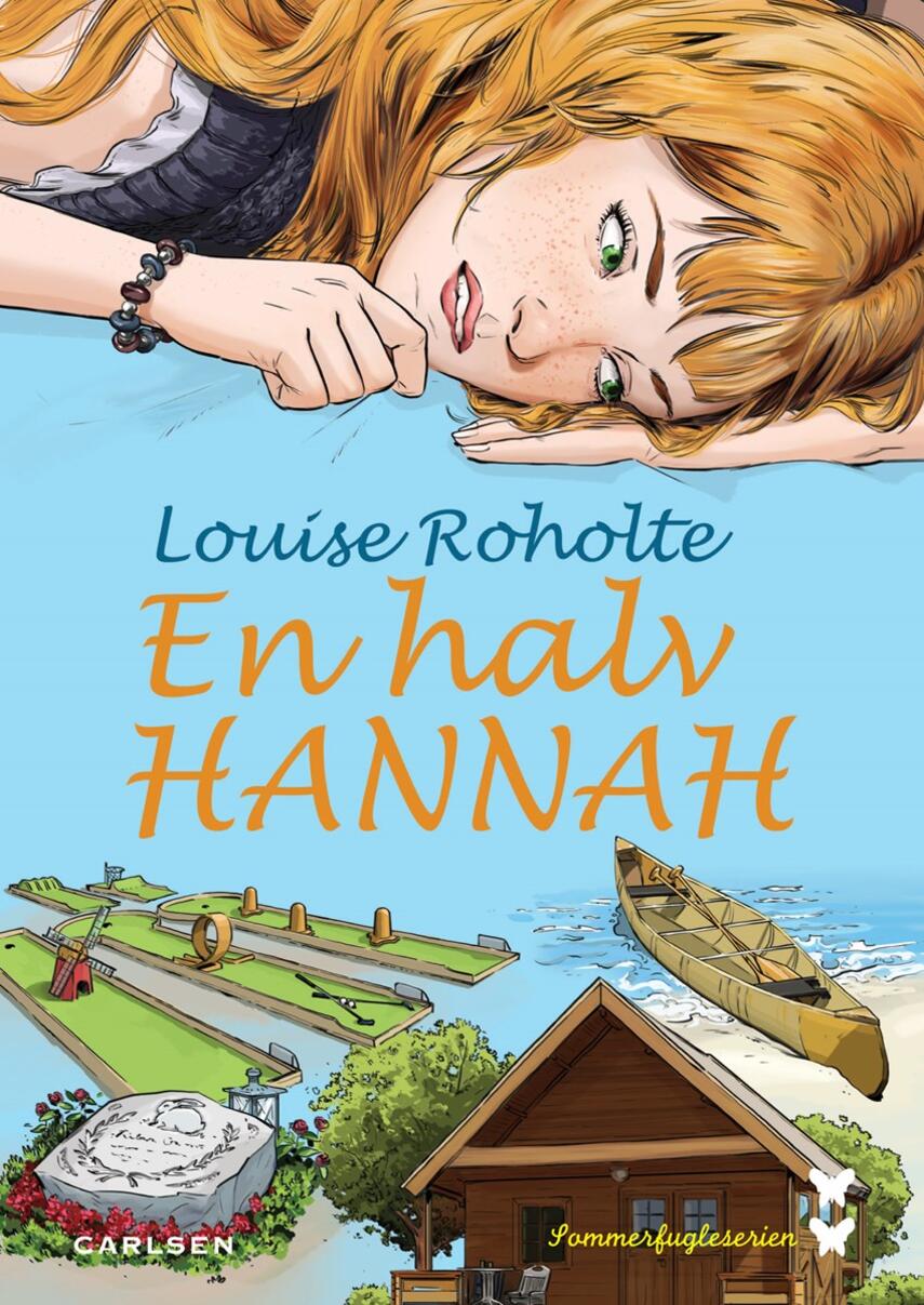 Louise Roholte: En halv Hannah