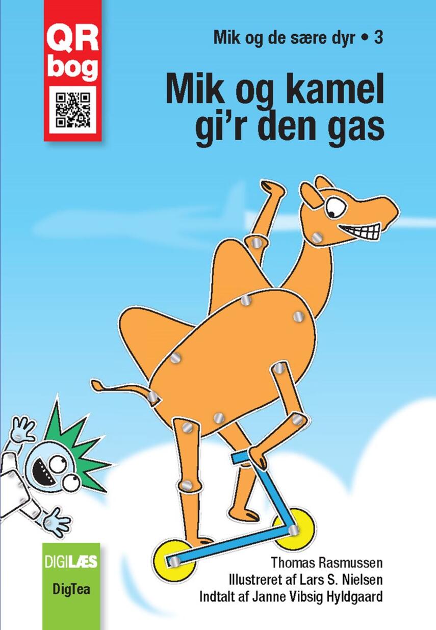 Thomas Rasmussen (f. 1967-08-13): Mik og kamel gi'r den gas : QR bog