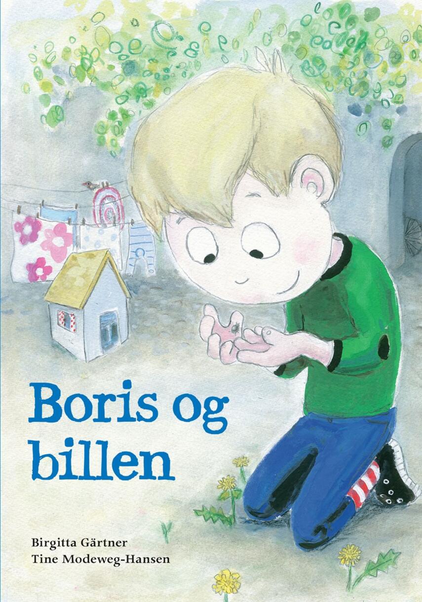 Birgitta Gärtner, Tine Modeweg-Hansen: Boris og billen