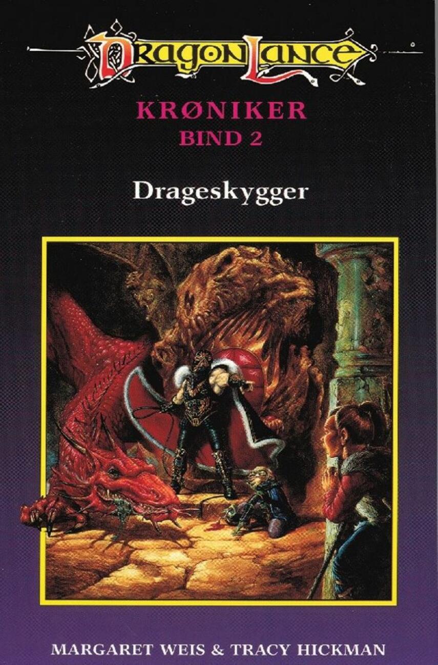 Margaret Weis, Tracy Hickman: Drageskygger
