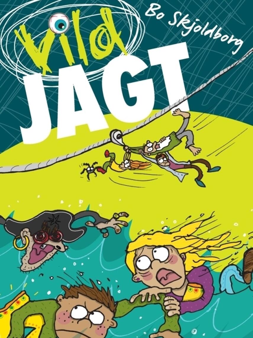 Bo Skjoldborg: Vild jagt