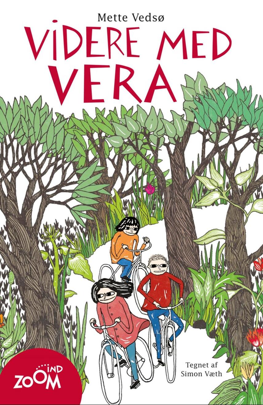 Mette Vedsø: Videre med Vera