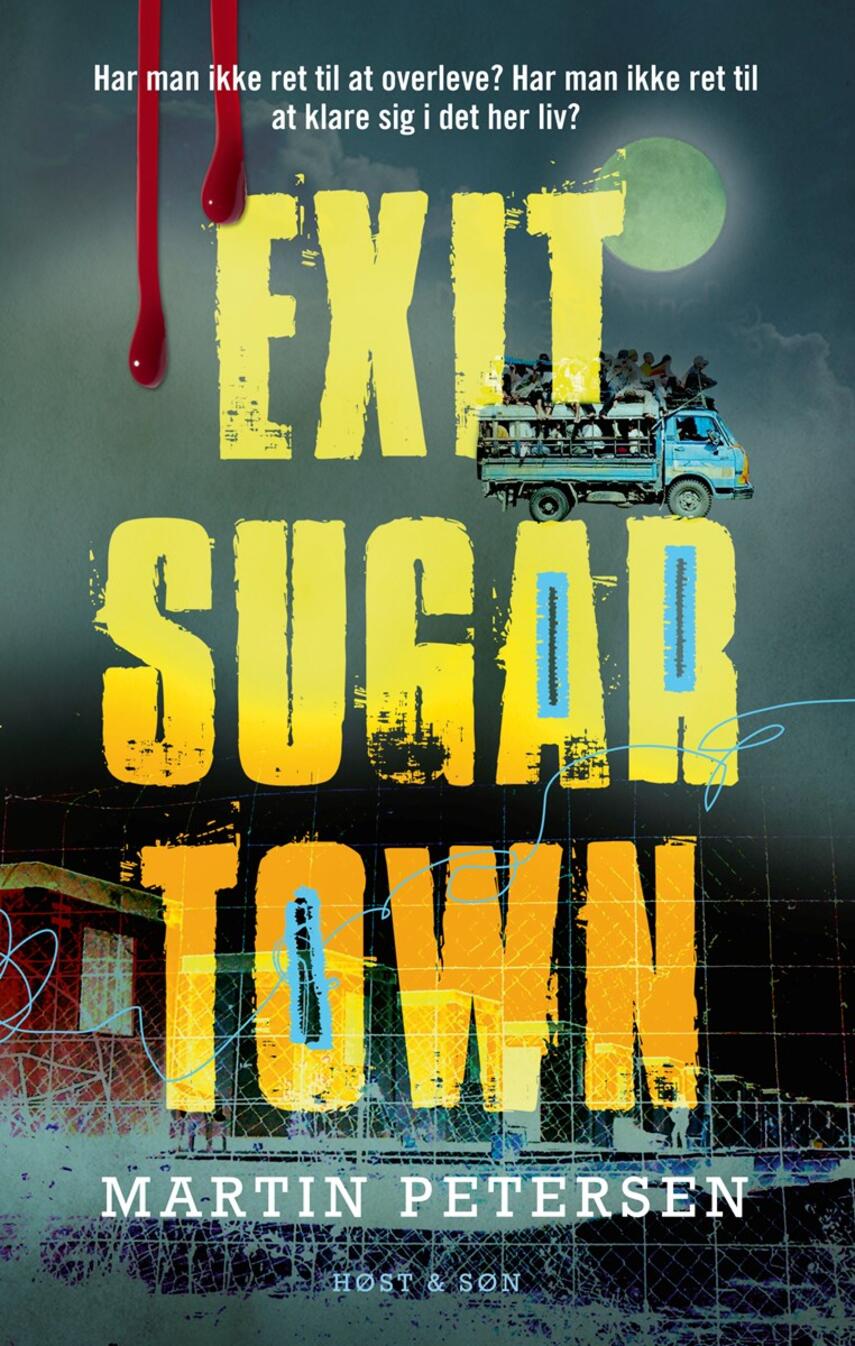 Martin Petersen (f. 1950): Exit Sugartown : roman