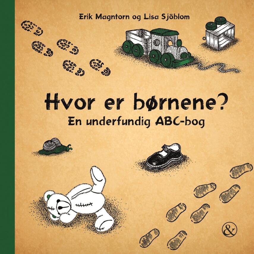 Erik Magntorn, Lisa Sjöblom: Hvor er børnene? : en underfundig ABC-bog