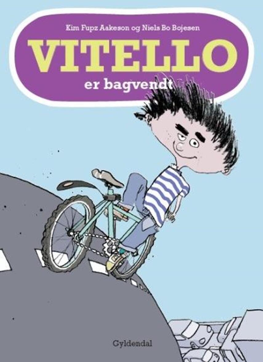 Kim Fupz Aakeson: Vitello er bagvendt