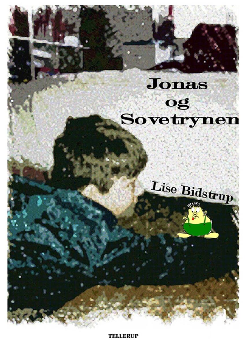Lise Bidstrup: Jonas og Sovetrynen