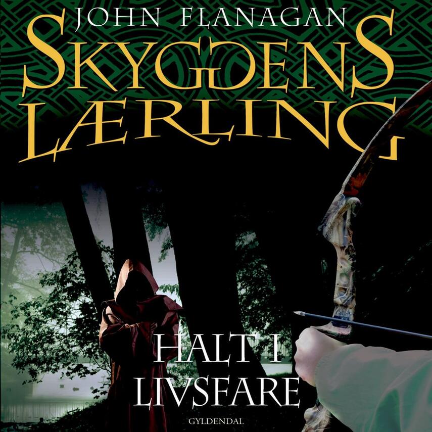 John Flanagan: Halt i livsfare