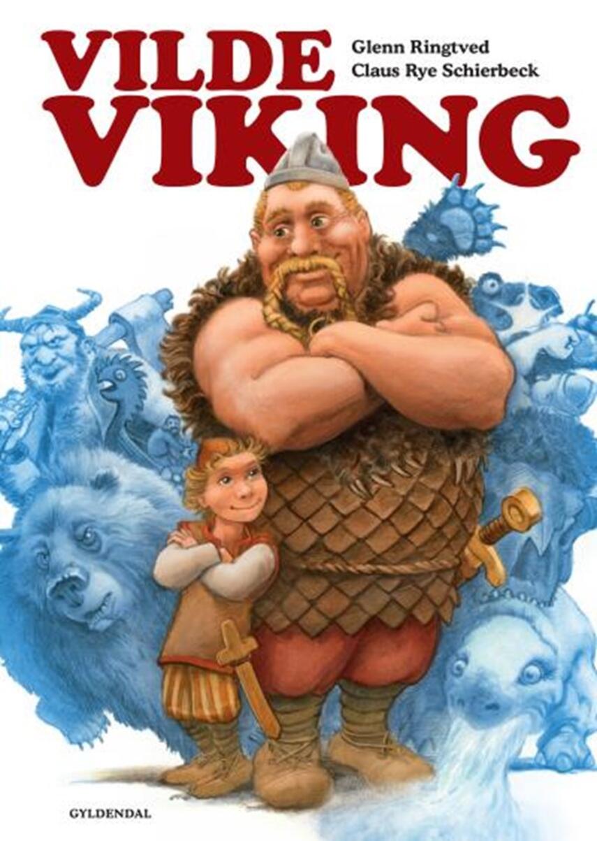 Glenn Ringtved: Vilde viking