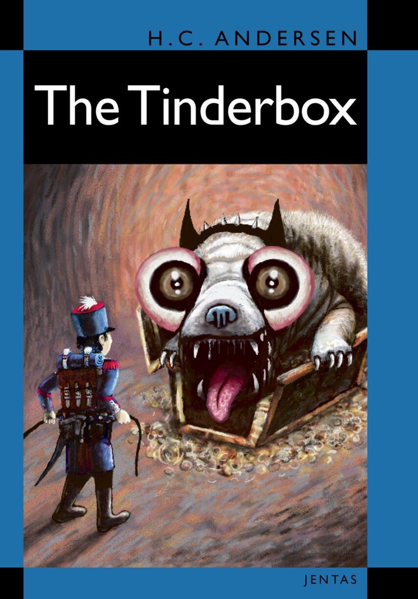 H. C. Andersen (f. 1805): The tinderbox