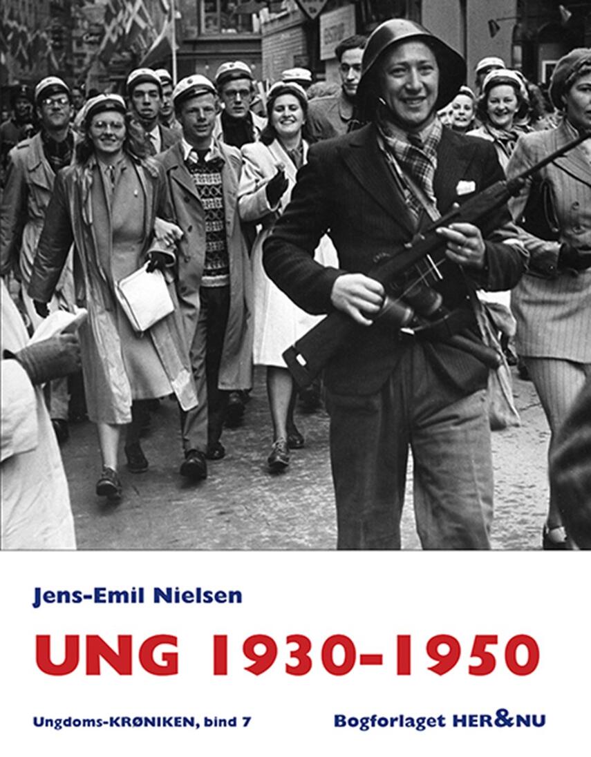 Jens-Emil Nielsen (f. 1948): Ung 1930-1950