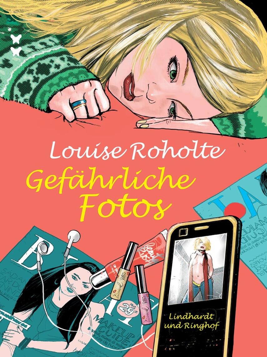 Louise Roholte: Gefährliche Fotos