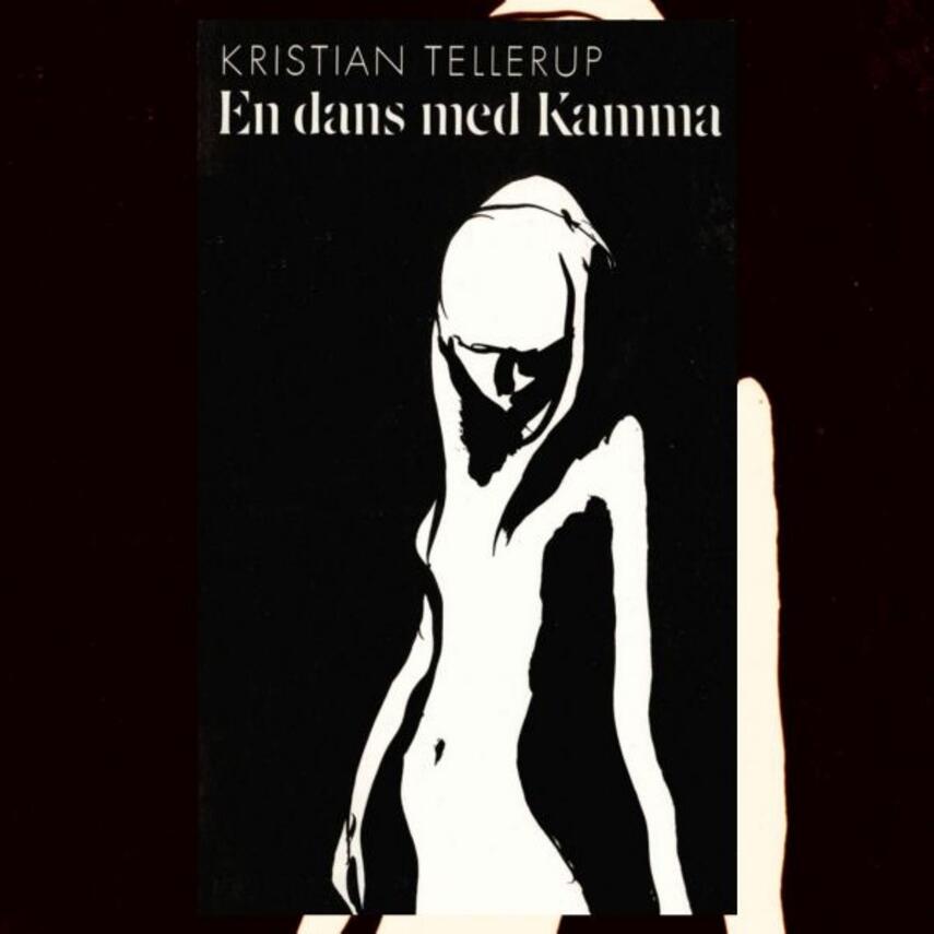 Kristian Tellerup: En dans med Kamma