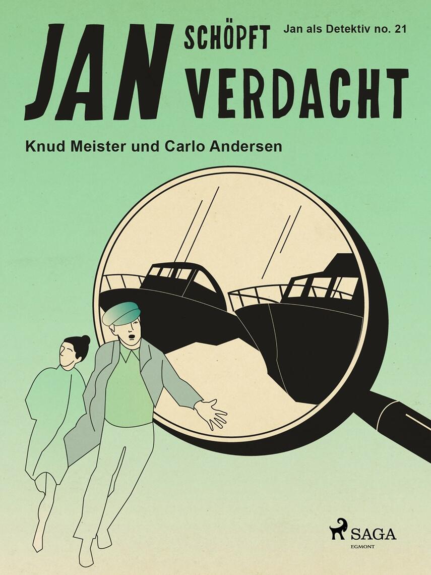 Knud Meister, Carlo Andersen (f. 1904): Jan schöpft Verdacht