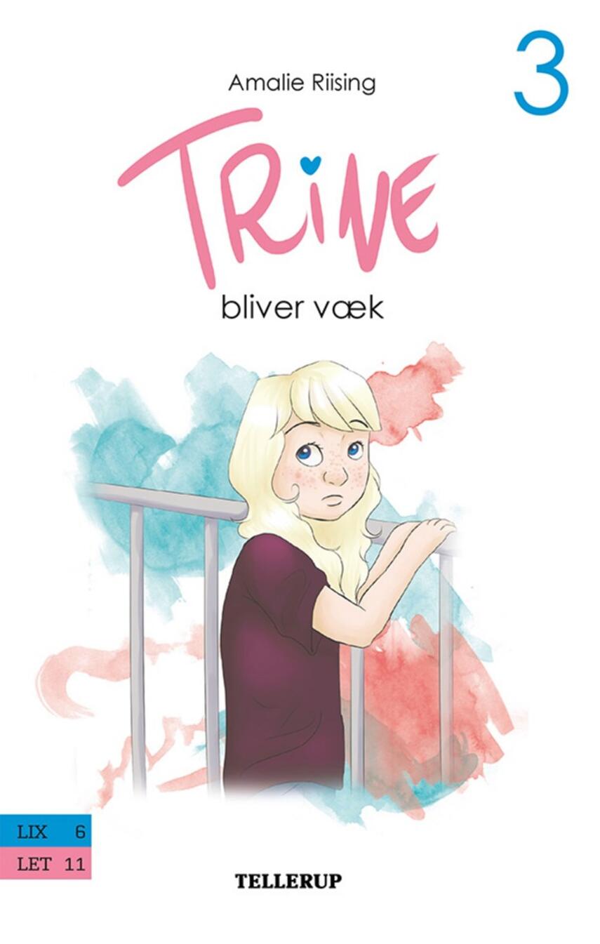 Amalie Riising: Trine bliver væk