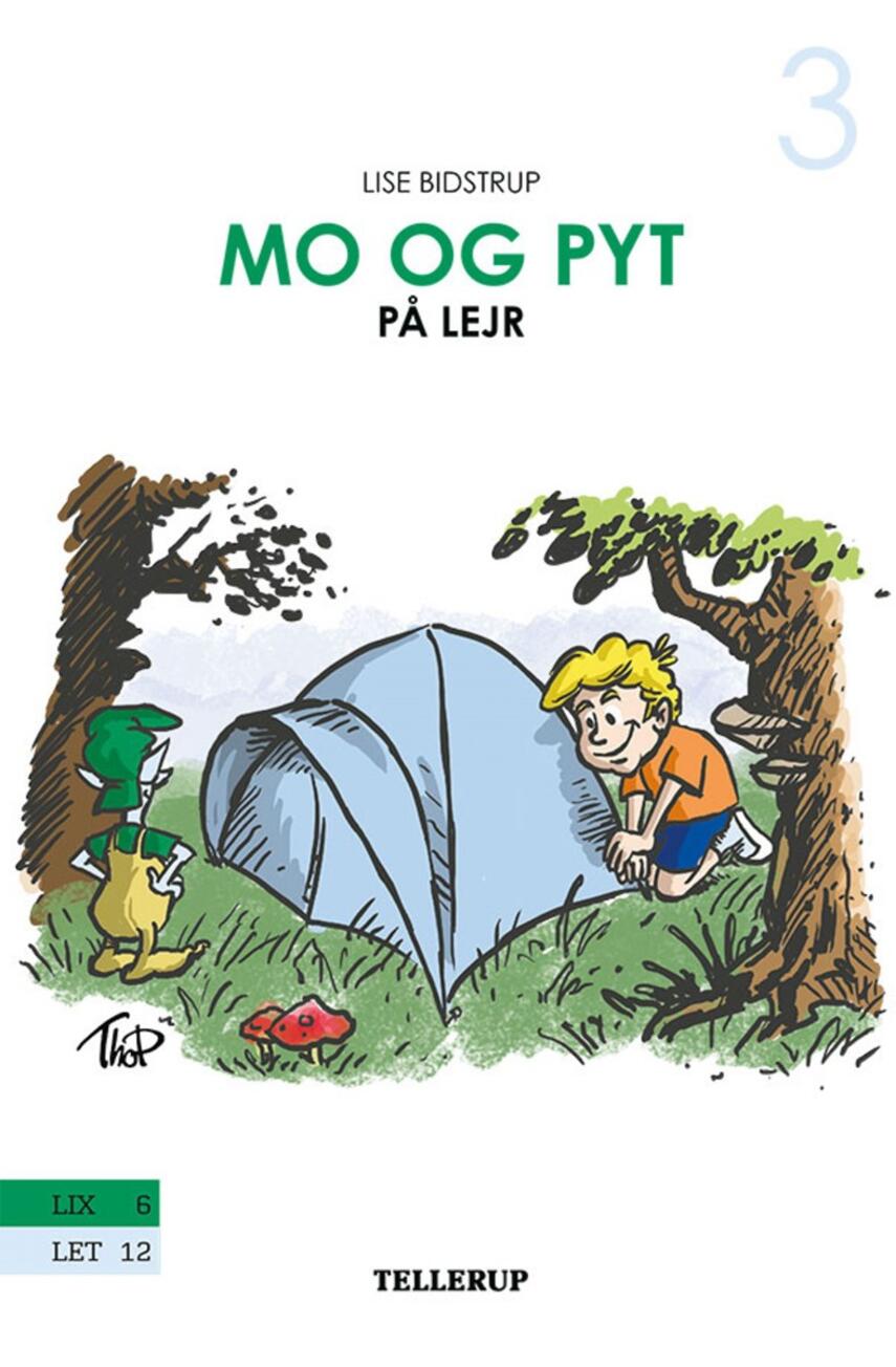 Lise Bidstrup: Mo og Pyt på lejr