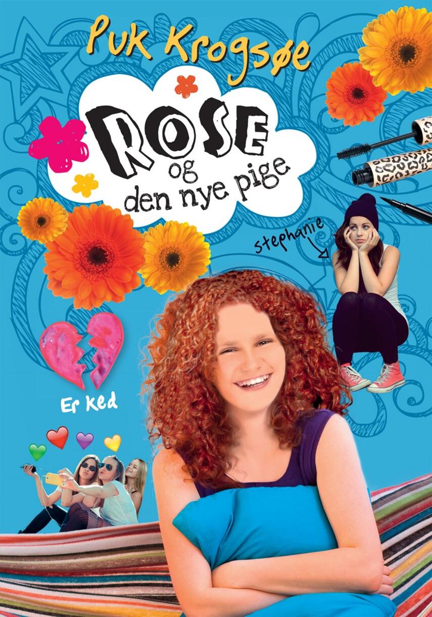 Puk Krogsøe: Rose og den nye pige