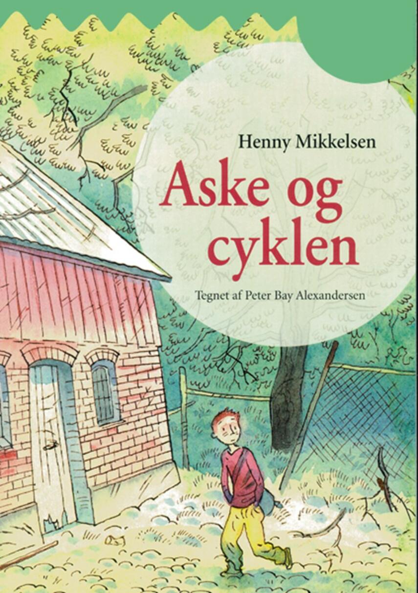Henny Mikkelsen: Aske og cyklen