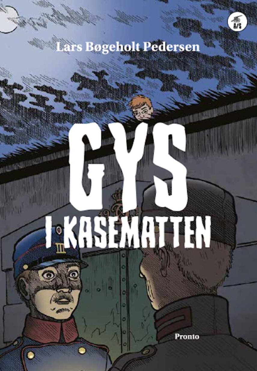 Lars Bøgeholt Pedersen: Gys i kasematten