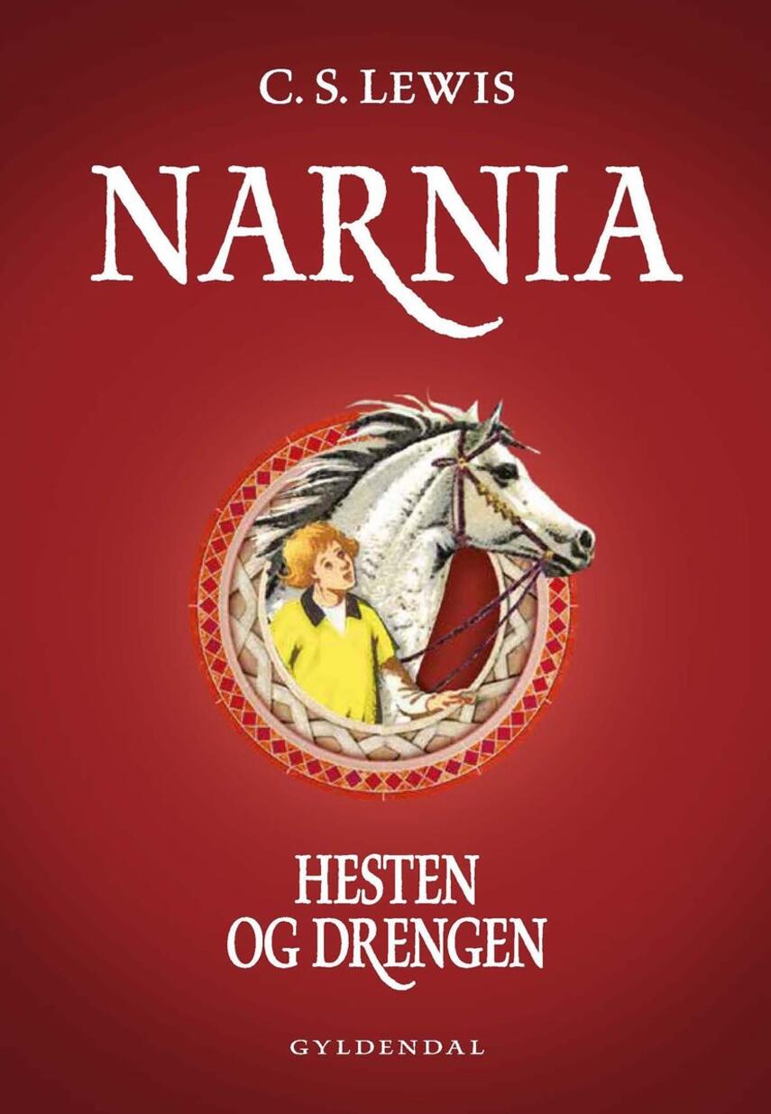 C. S. Lewis: Narnia - hesten og drengen (Ved Niels Søndergaard)
