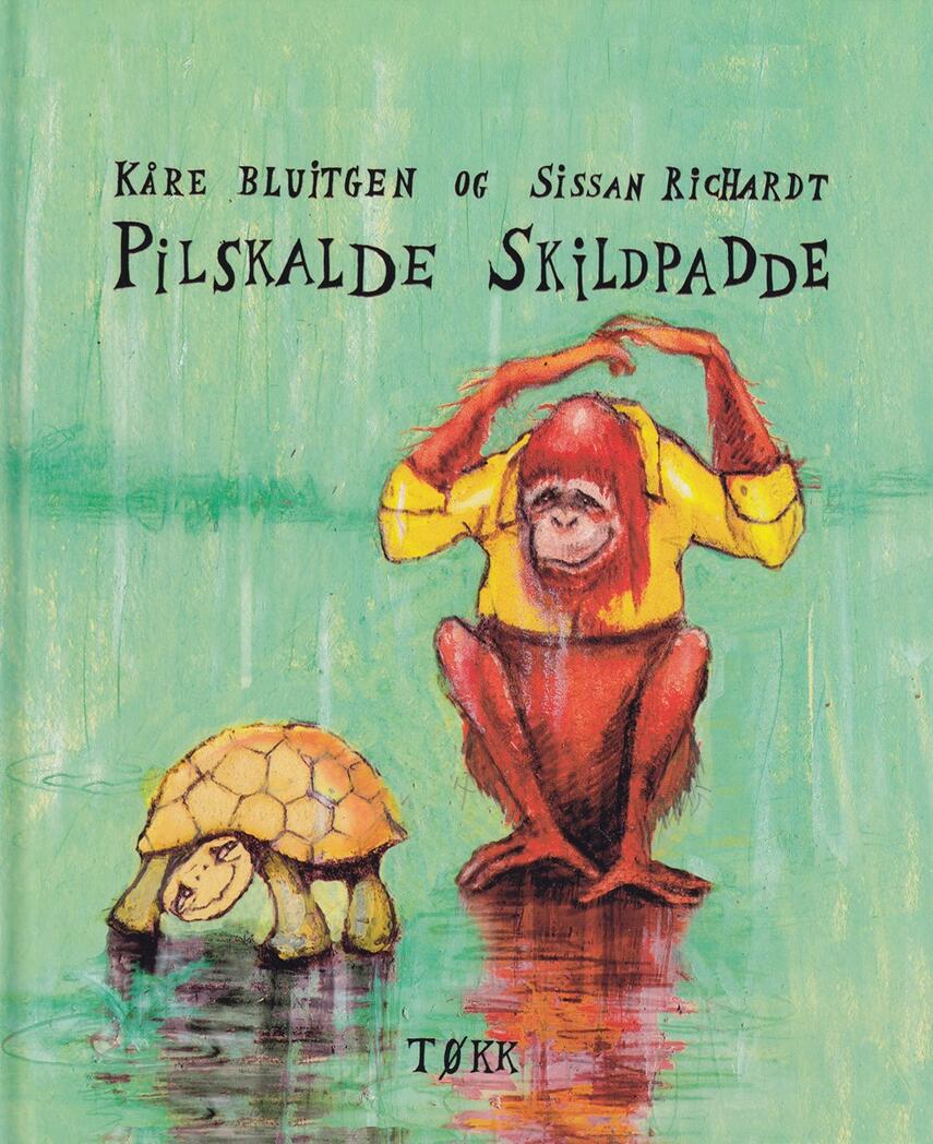 Kåre Bluitgen, Sissan Richardt: Pilskalde skildpadde