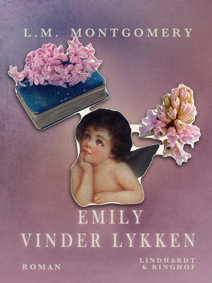 L. M. Montgomery: Emily vinder lykken : roman