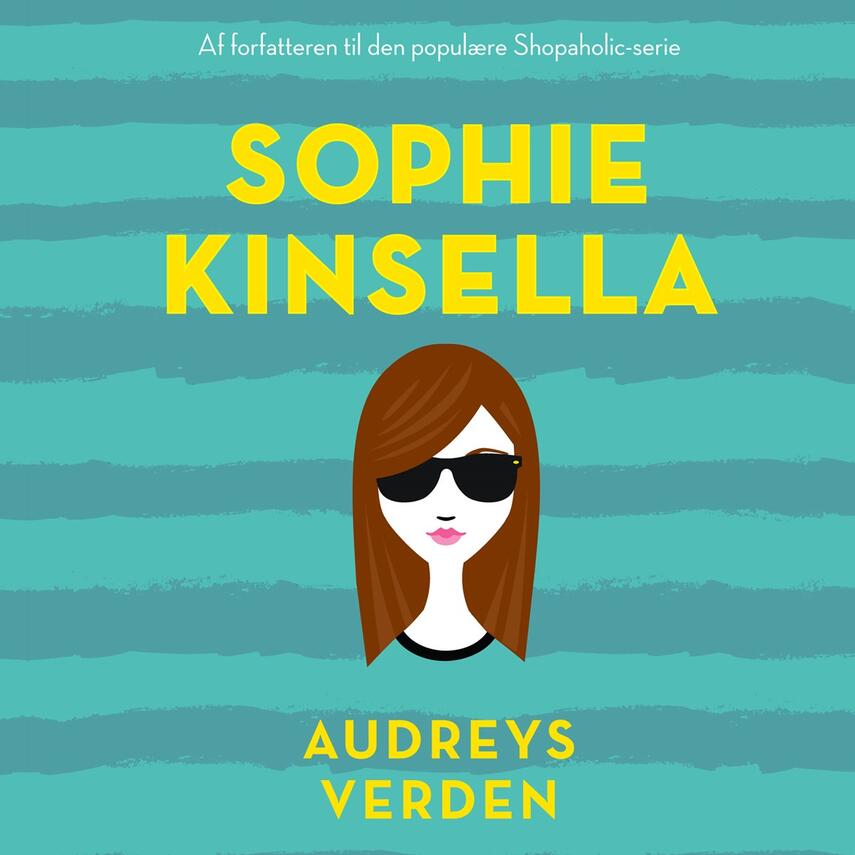 Sophie Kinsella: Audreys verden