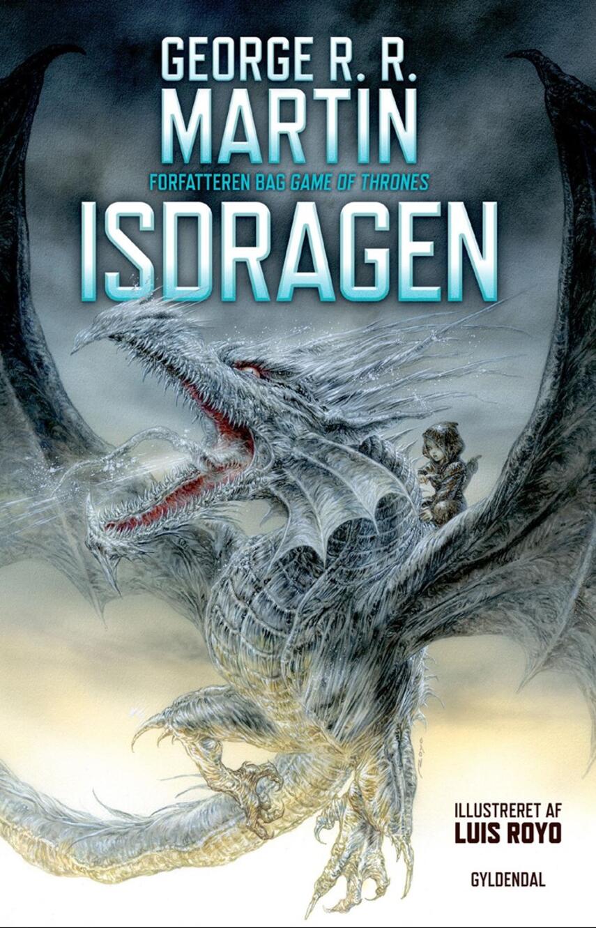 George R. R. Martin: Isdragen