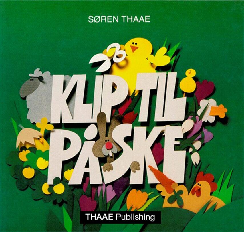 Søren Thaae: Klip til påske