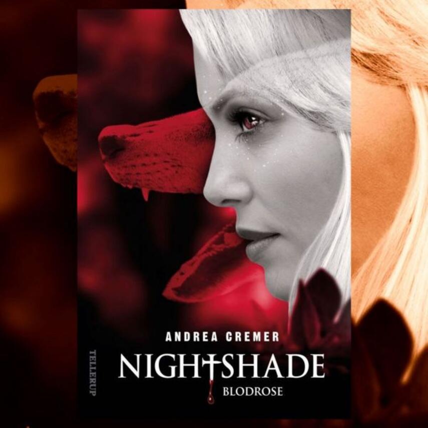 Andrea Cremer: Nightshade. 3, Blodrose
