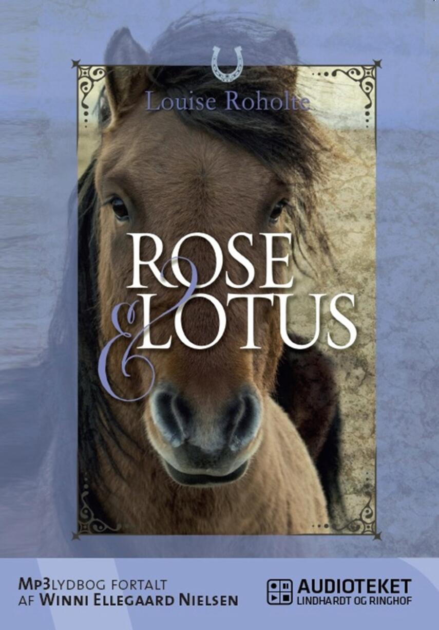 Louise Roholte: Rose & Lótus