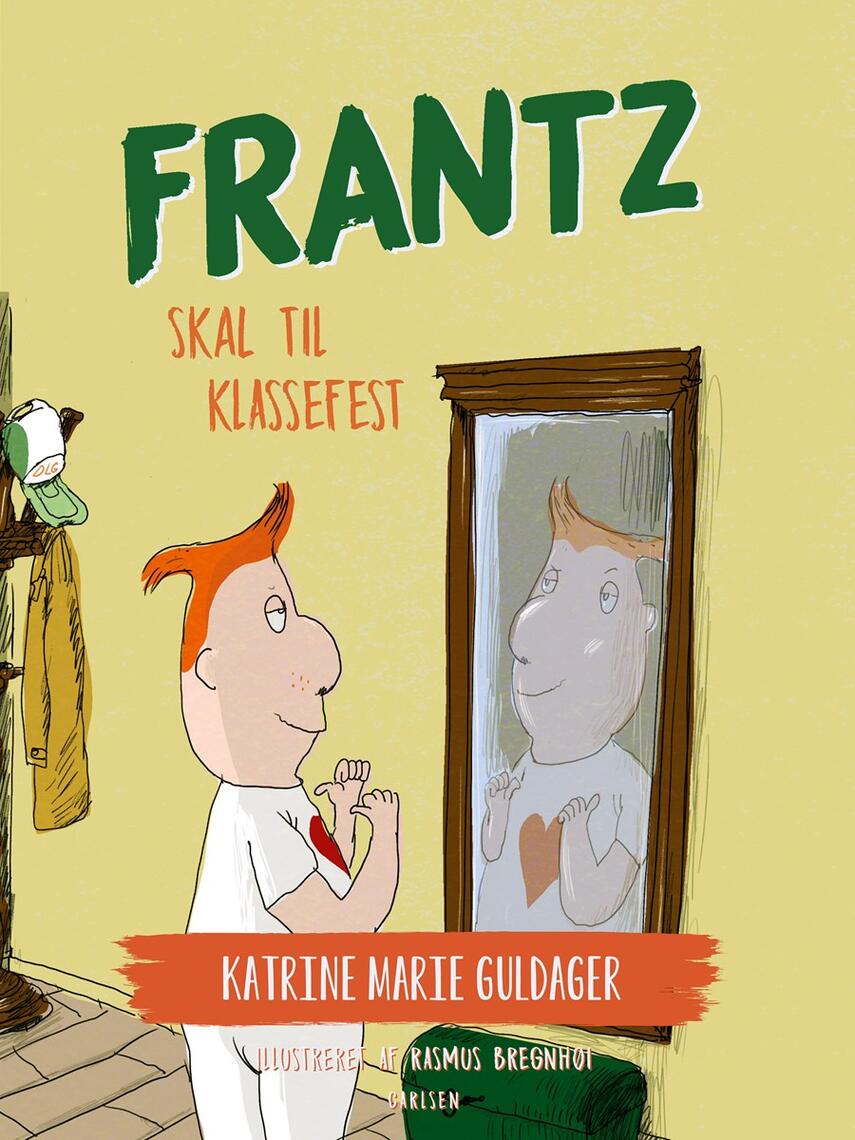 Katrine Marie Guldager: Frantz skal til klassefest