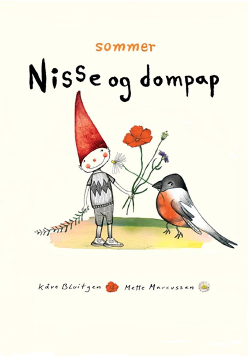 Kåre Bluitgen, Mette Marcussen: Nisse og dompap - sommer