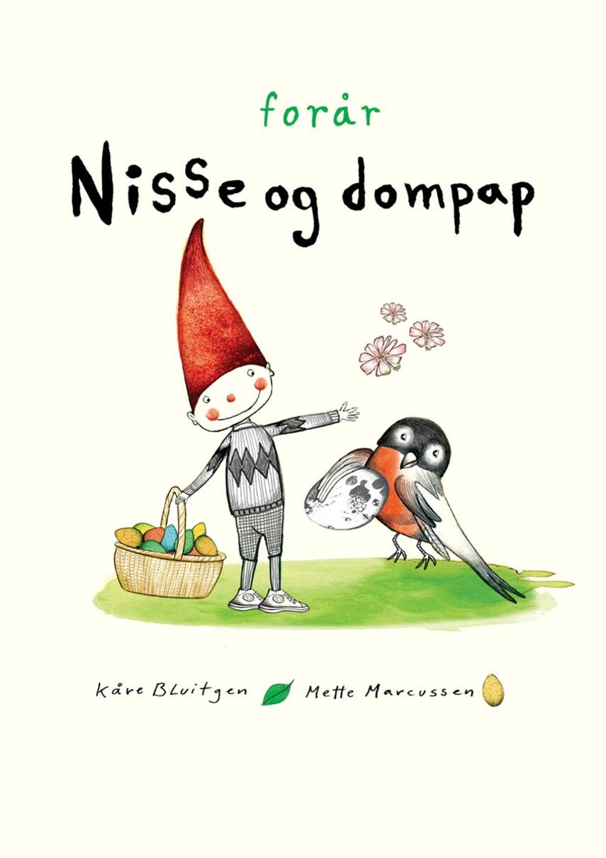 Kåre Bluitgen, Mette Marcussen: Nisse og dompap - forår