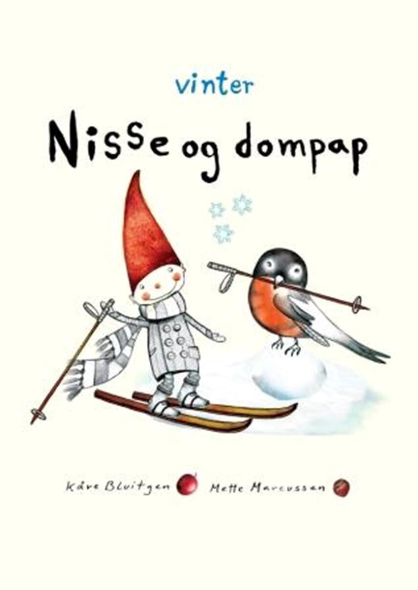 Kåre Bluitgen, Mette Marcussen: Nisse og dompap - vinter