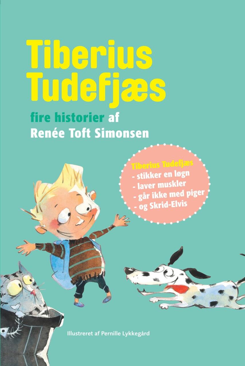 Renée Toft Simonsen: Tiberius Tudefjæs : fire historier