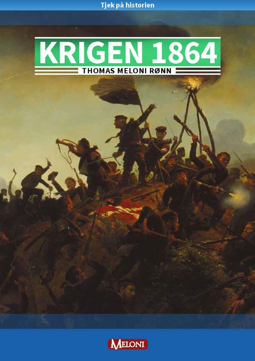 Thomas Meloni Rønn: Krigen 1864
