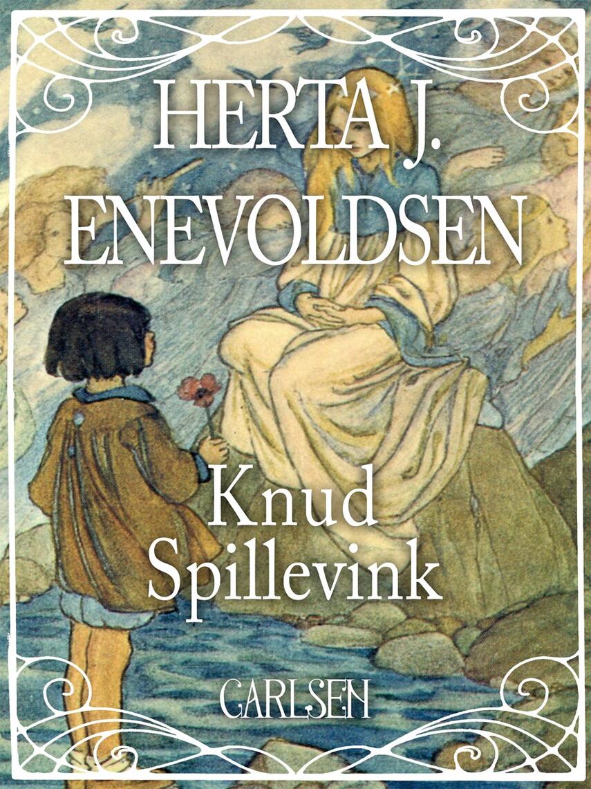 Herta J. Enevoldsen: Knud Spillevink