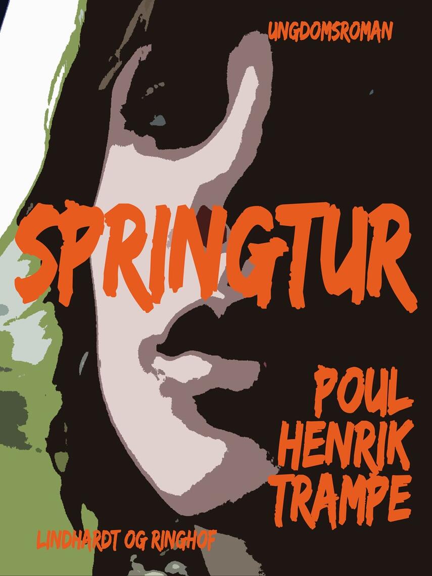 Poul-Henrik Trampe: Springtur : ungdomsroman