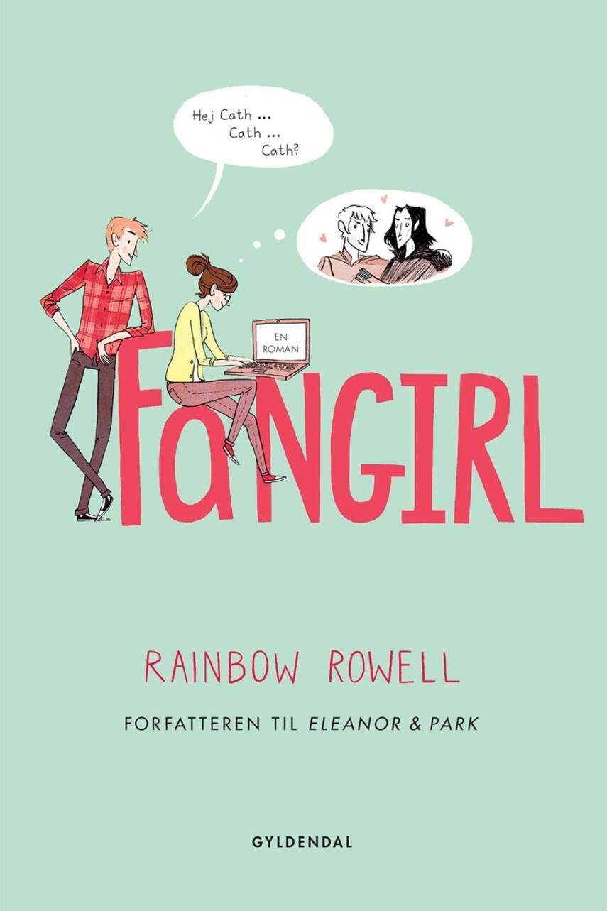 Rainbow Rowell (f. 1973): Fangirl
