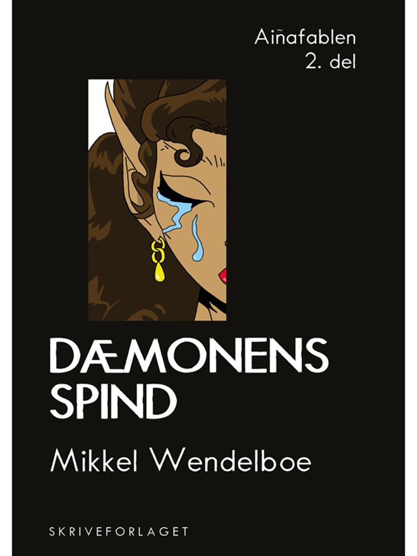 Mikkel Wendelboe: Dæmonens spind