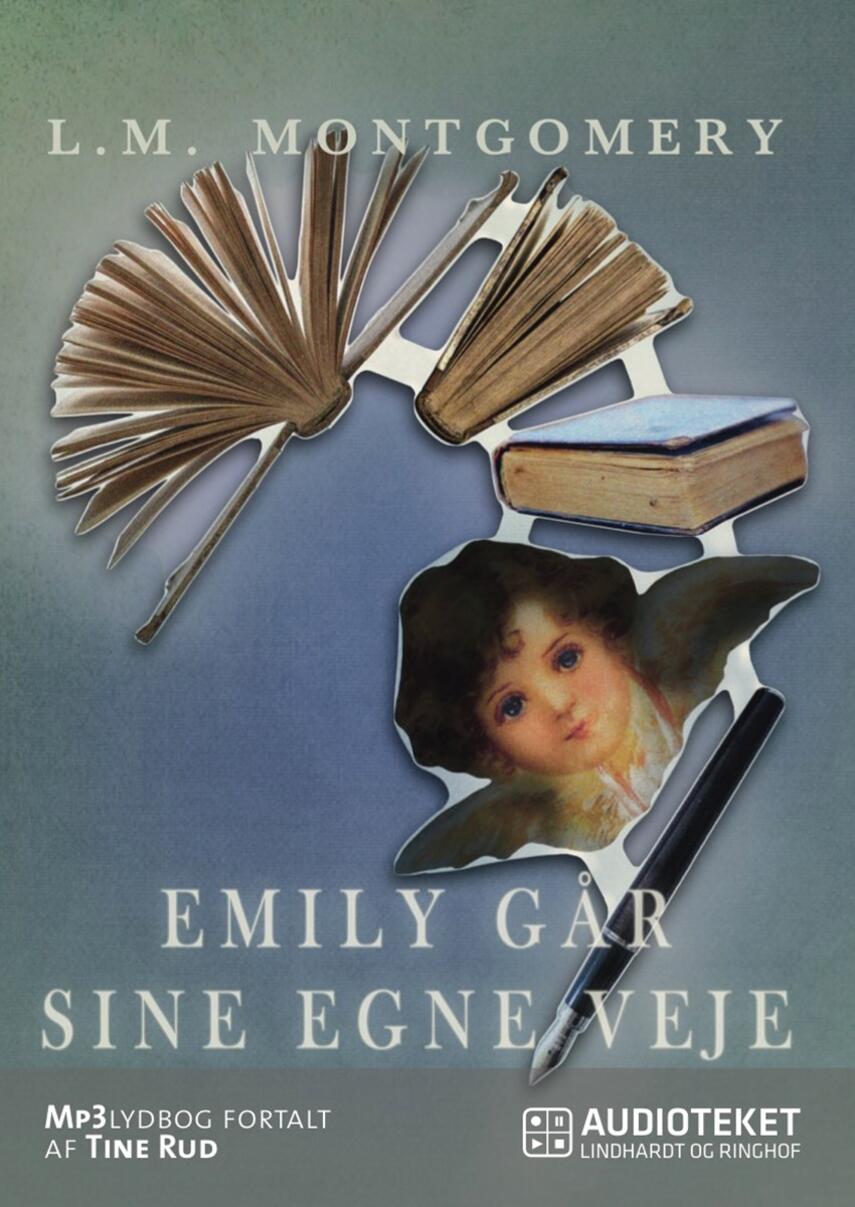 L. M. Montgomery: Emily går sine egne veje