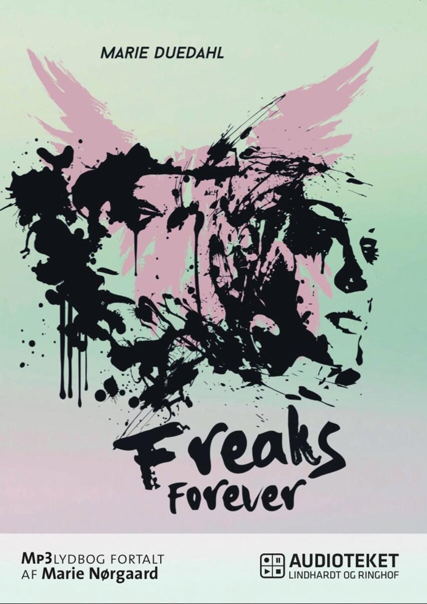 Marie Duedahl: Freaks forever