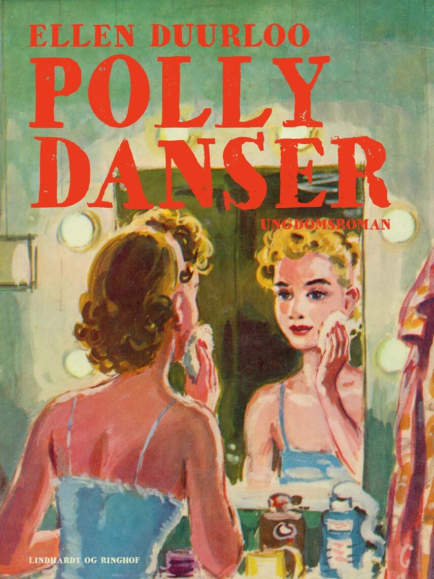 Ellen Duurloo: Polly danser : ungdomsroman