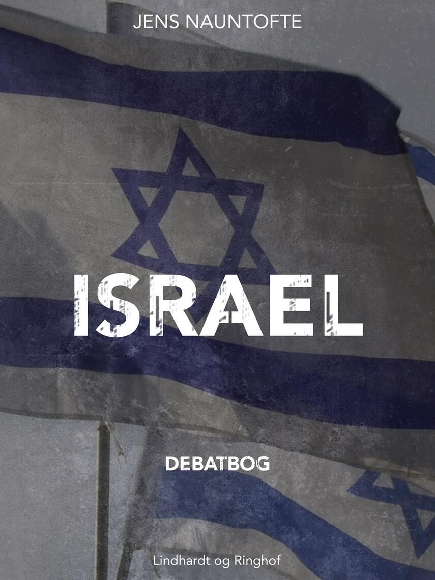 Jens Nauntofte: Israel : debatbog