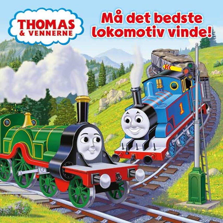 Britt Allcroft, Tommy Stubbs: Thomas & vennerne - må det bedste lokomotiv vinde!
